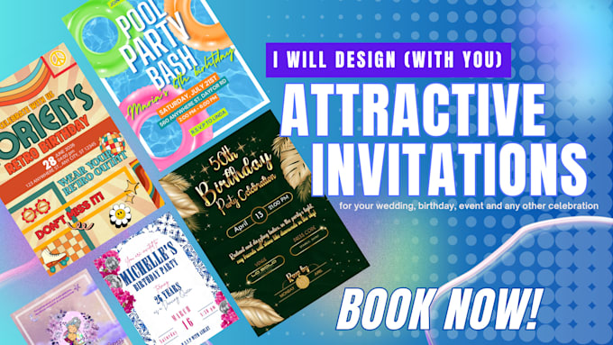 Gig Preview - Design your invitation card for your birthday, wedding and more