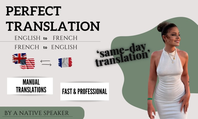 Gig Preview - Manually translate english to french and french to english