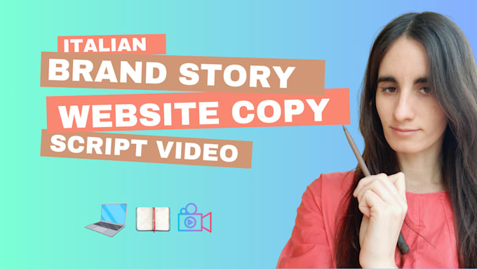 Gig Preview - Be your italian copywriter and storyteller for brand story and website copy