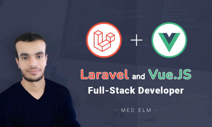 Gig Preview - Develop and fix php laravel and vuejs web application