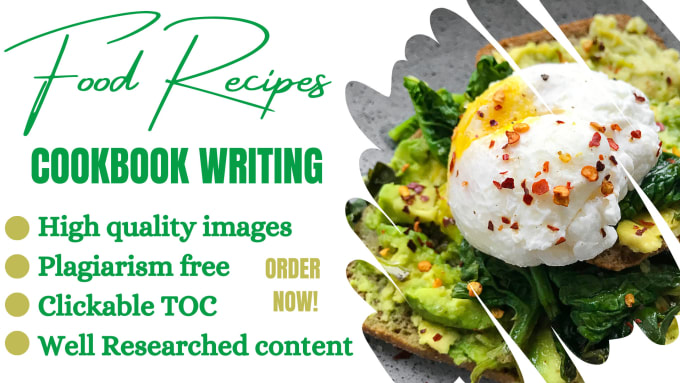 Gig Preview - Create food recipes, cookbook, recipes ebook writing, ebook writing