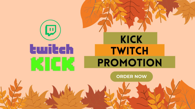 Gig Preview - Twitch promotion, kick promotion, twitch and kick live viewers