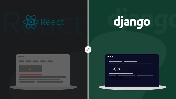 Gig Preview - Do full stack development and bug fix in django and react