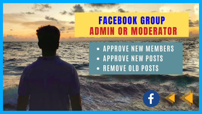 Gig Preview - Be your facebook group admin or moderator