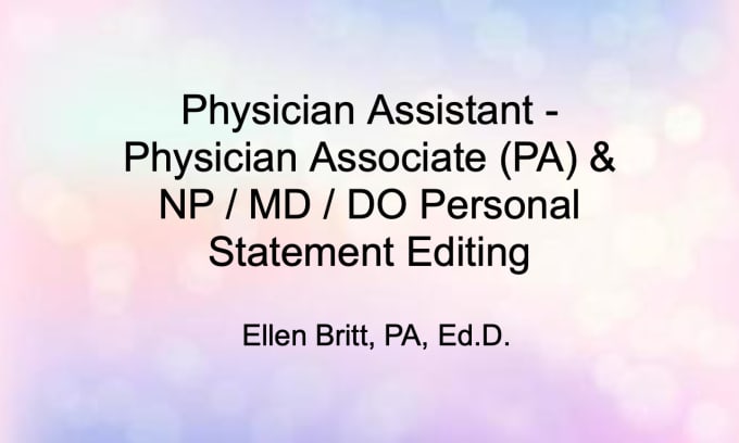 Gig Preview - Make your physician assistant personal statement stronger