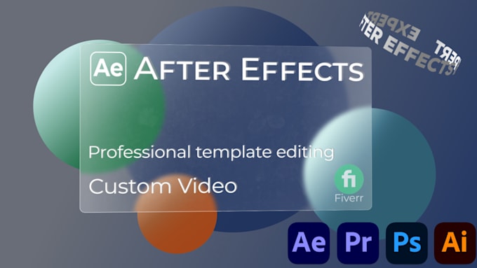 Gig Preview - Edit any after effects template or make a custom animation