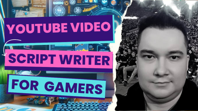 Gig Preview - Be your gaming and esports SEO youtube video script writer