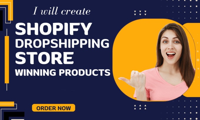 Gig Preview - Create shopify dropshipping store with winning products