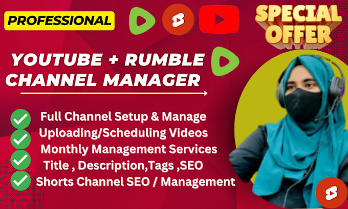 Gig Preview - Be your youtube channel manager monthly basis , upload rumble videos