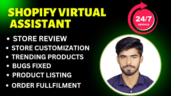 Gig Preview - Shopify virtual assistant,shopify store manage and fix