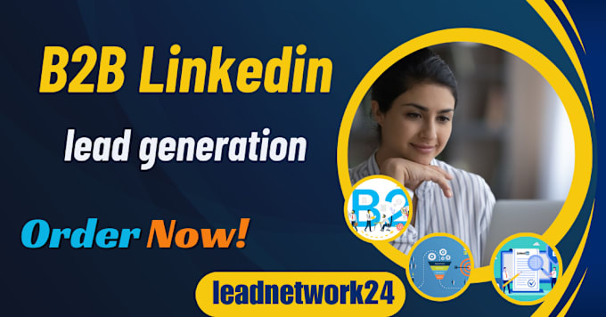 Gig Preview - Provide accurate b2b lead generation and linkedin b2b lead generation for you