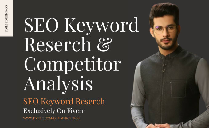 Gig Preview - Do advanced seo keyword research and competitor analysis in 24 hours