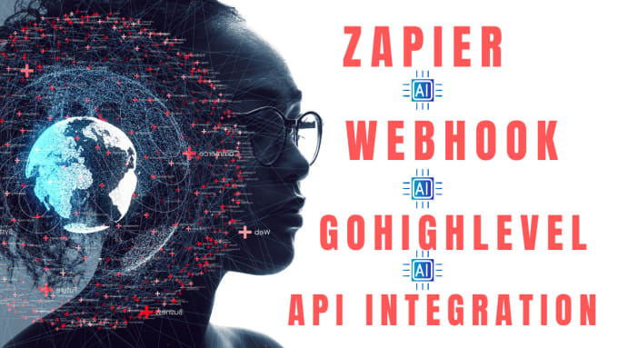 Gig Preview - Do zapier zap automation integration webhook with go high level funnel expert