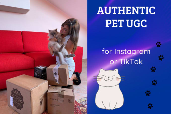 Gig Preview - Create pet ugc with my cats to promote your products