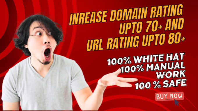 Gig Preview - Increase ahrefs domain rating and URL rating