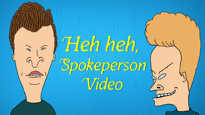 Gig Preview - Produce beavis and butthead spokesperson video animation