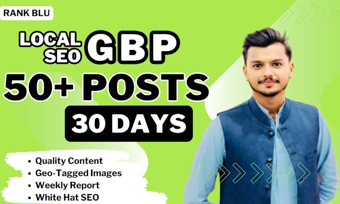 Gig Preview - Create 50 gmb posts with geo tagged images plus local SEO