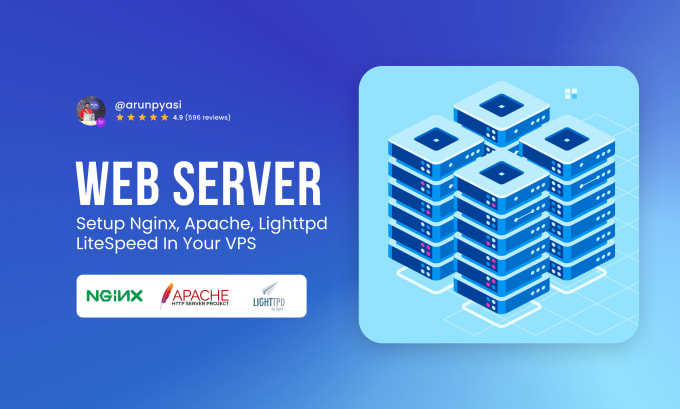 Gig Preview - Setup nginx, apache, lighttpd webserver in vps