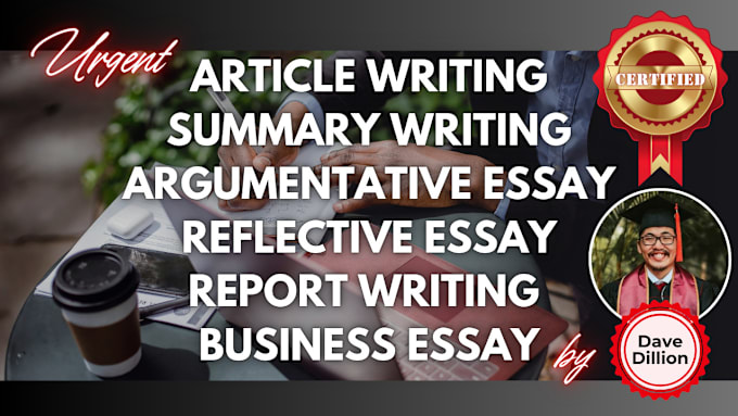 Gig Preview - Do urgent argumentative or reflective essay and business writing