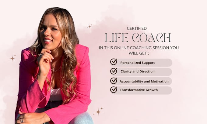 Gig Preview - Be your life and mindset coach