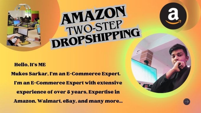 Gig Preview - Doing amazon two step dropshipping services