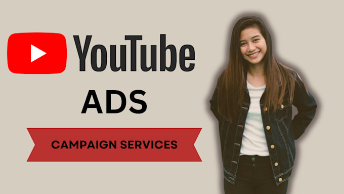 Gig Preview - Setup and manage your youtube ads video ads campaign