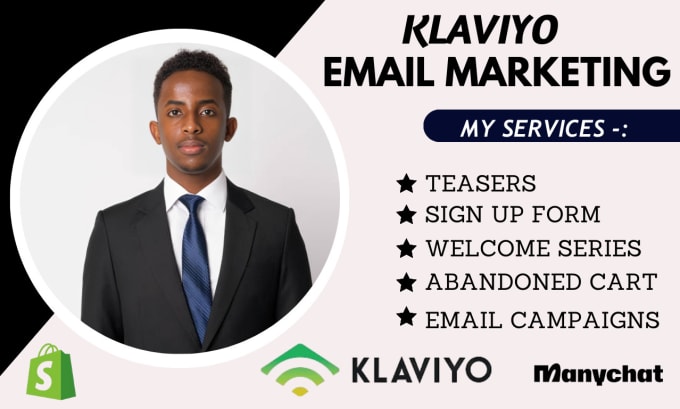 Gig Preview - Setup klaviyo email marketing klaviyo email automation manychat chatbot shopify