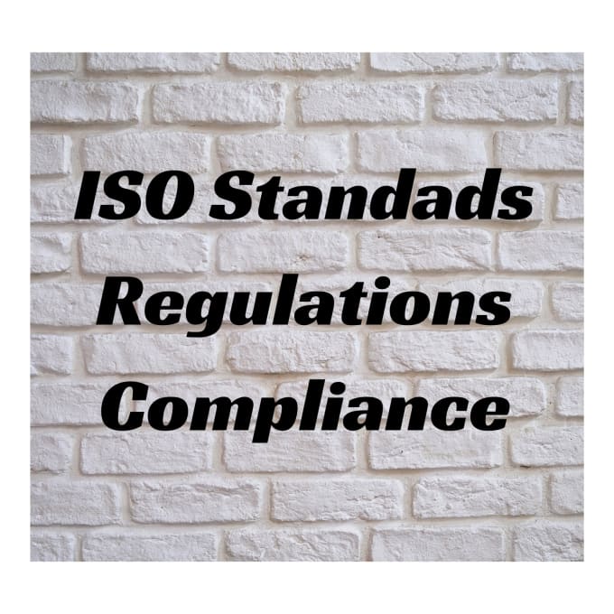 Gig Preview - Provide iso standards compliance