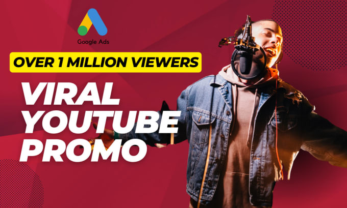 Gig Preview - Do viral youtube music video promotion using google ads