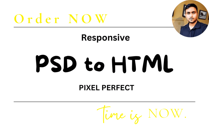 Gig Preview - Do PSD to HTML within immediately