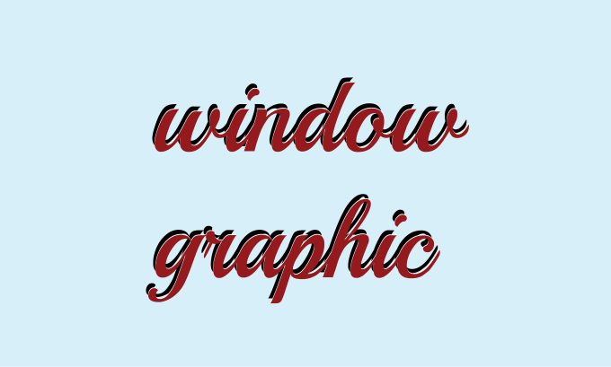 Gig Preview - Design creative shopfront, window graphics vinyl stickers