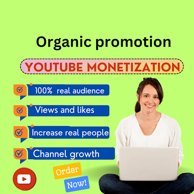 Gig Preview - Do youtube monetization and organic promotion to get real peoples