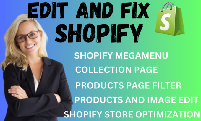 Gig Preview - Create edit shopify mega menu, shopify menu collection filter