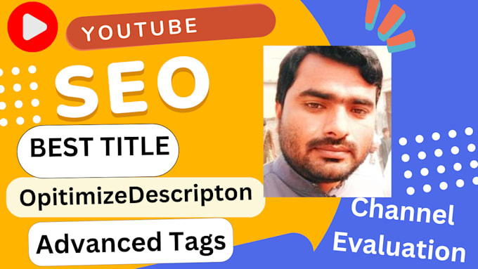 Gig Preview - Optimize SEO title, description,tags for youtube videos or channel