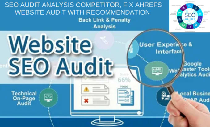 Gig Preview - Do full SEO audit analysis competitor, fix ahrefs website audit