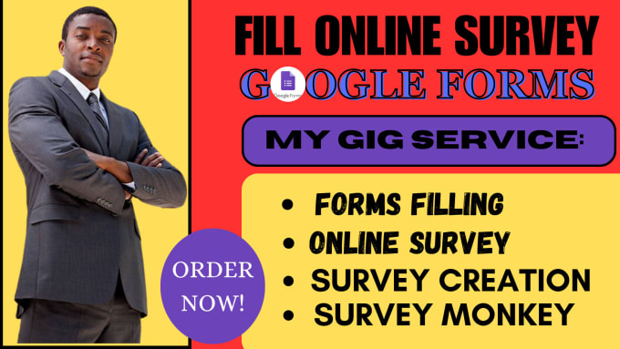 Gig Preview - Fill online surveys, google forms, survey forms, and questionnaires