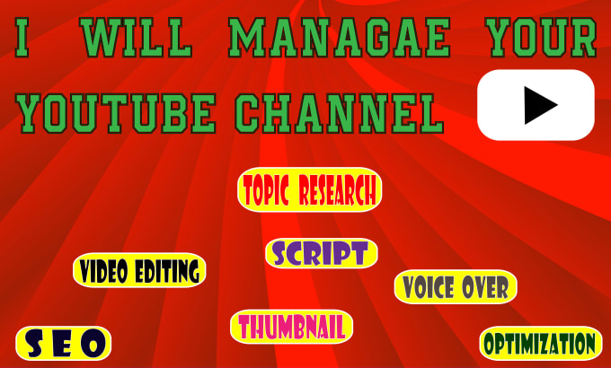 Gig Preview - Manage youtube channel with script,voice over,editing,thumbnail,SEO,optimization