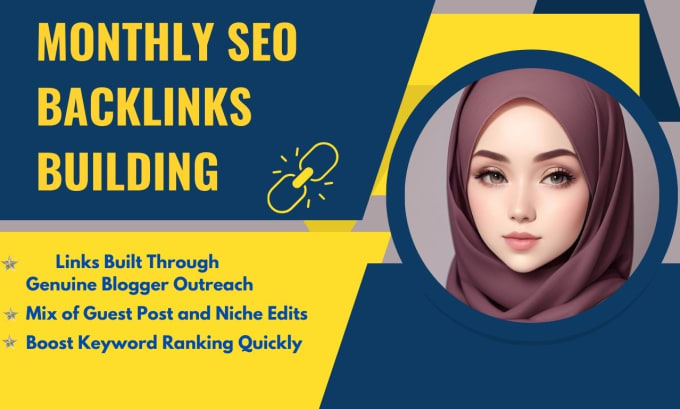 Gig Preview - Do monthly SEO backlink building through blogger outreach