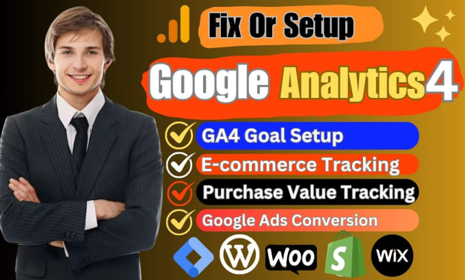 Gig Preview - Fix or setup google analytics 4,conversion tracking,ga4 ecommerce tracking