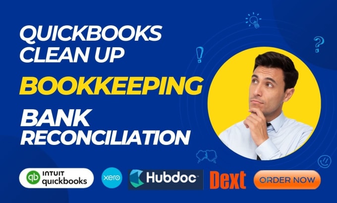 Gig Preview - Do bookkeeping, quickbooks clean up, bank reconciliation in quickbooks and xero