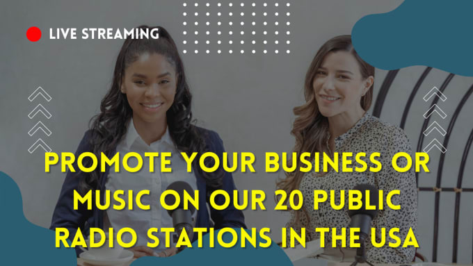 Gig Preview - Promote your business or music on 20 best radio stations in the USA