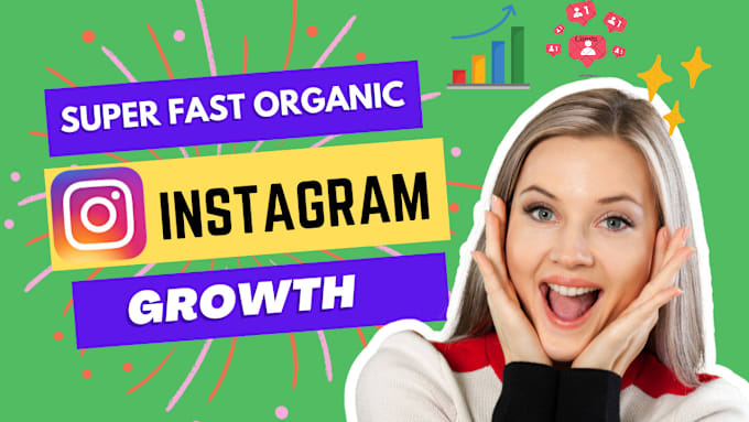 Gig Preview - Do super fast organic instagram growth