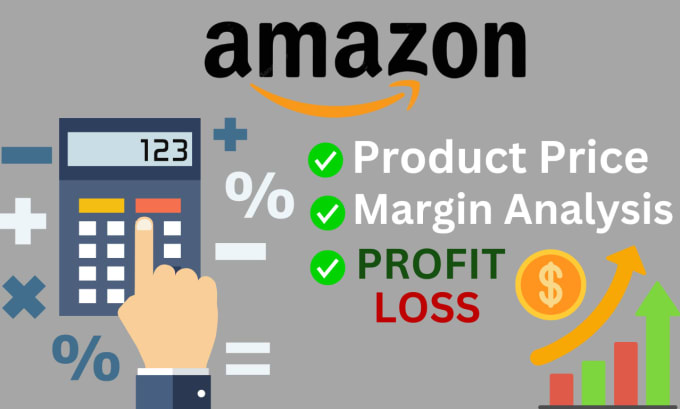 Gig Preview - Analyze your product price and margin on amazon