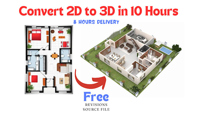 Gig Preview - Convert 2d to 3d floor plan in 8 hours