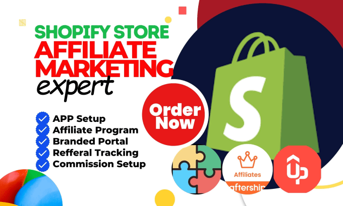 Gig Preview - Setup shopify affiliate marketing uppromote bixgrow referrly automizely goaffpro