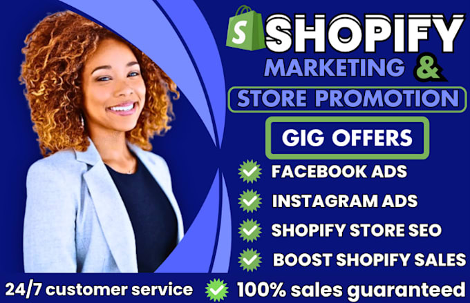 Gig Preview - Boost shopify sales, complete shopify marketing, store manager and google ads