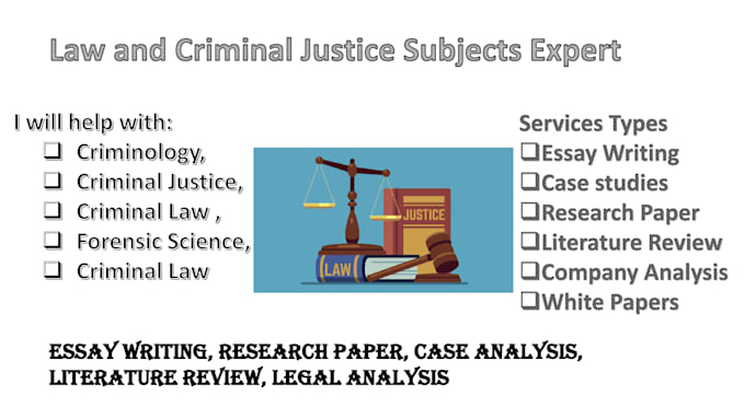 Gig Preview - Write on criminology, criminal law, criminal justice and forensic science