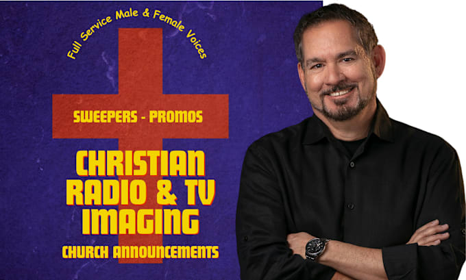 Gig Preview - Produce your christian radio sweepers drops imaging promos church announcements