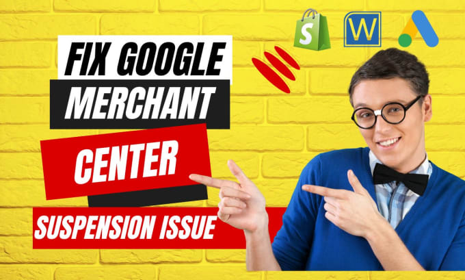 Gig Preview - Fix google merchant center suspension, misrepresentation and claim website