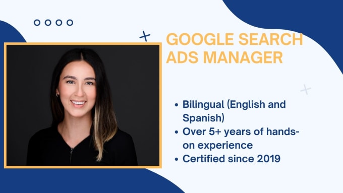 Gig Preview - Manage your google search campaigns in english and spanish